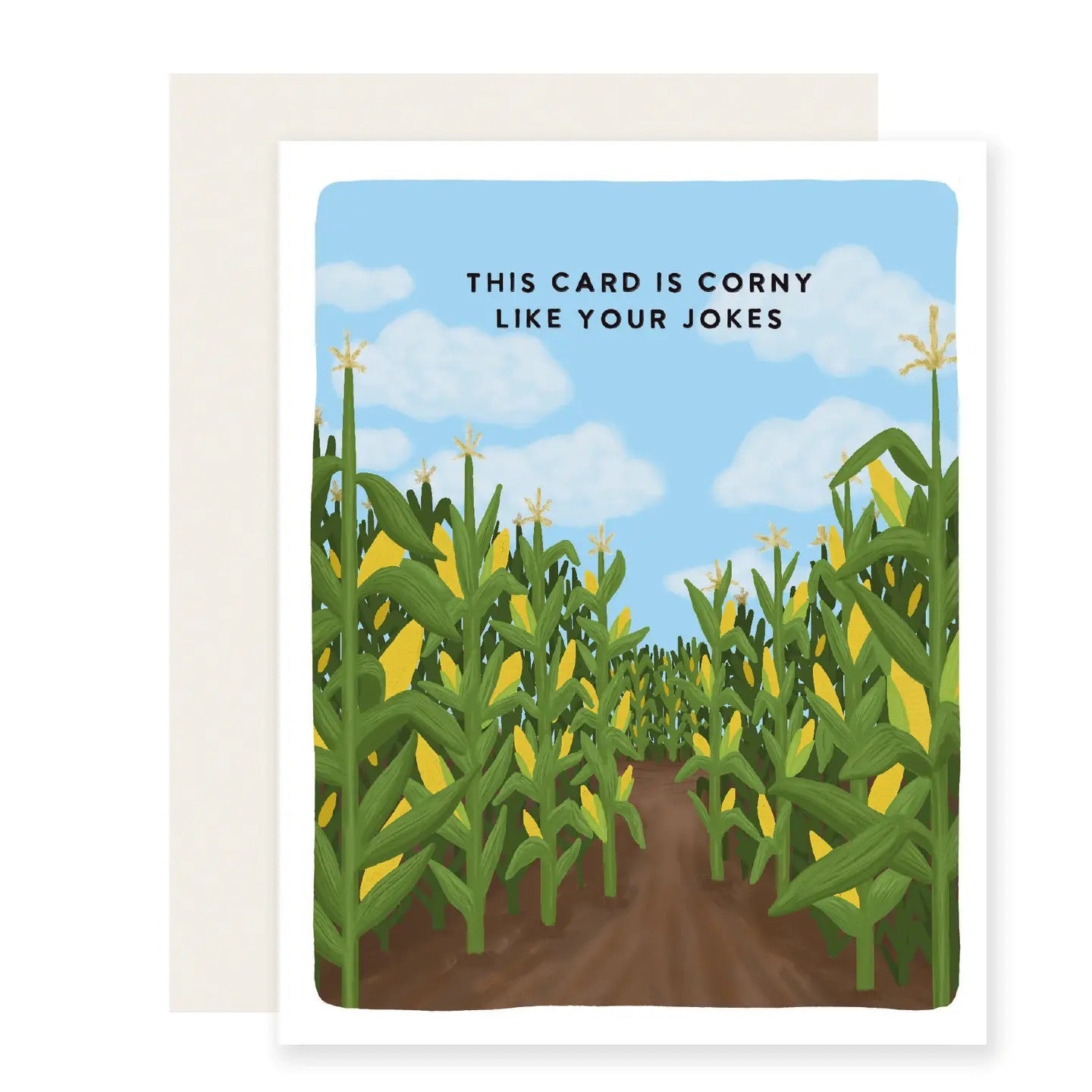 White greeting card with full color sky and cornfield illustration. Black text “this card is corny like your jokes”