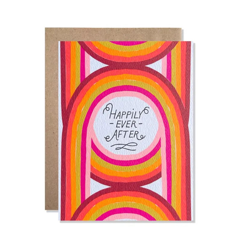 White card with neon rainbow arches. "Happily ever after" in black text.