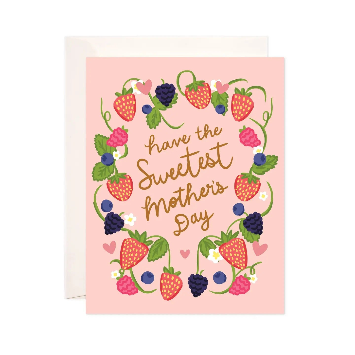 White greeting card with full color pink background. Illustration of berries. Brown text “have the sweetest Mother’s Day”