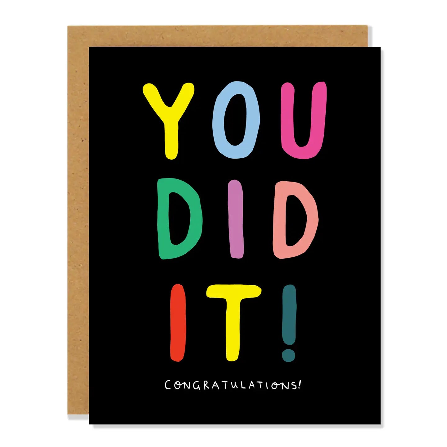 Greeting card with colorful text 'YOU DID IT! CONGRATULATIONS!' on a black background