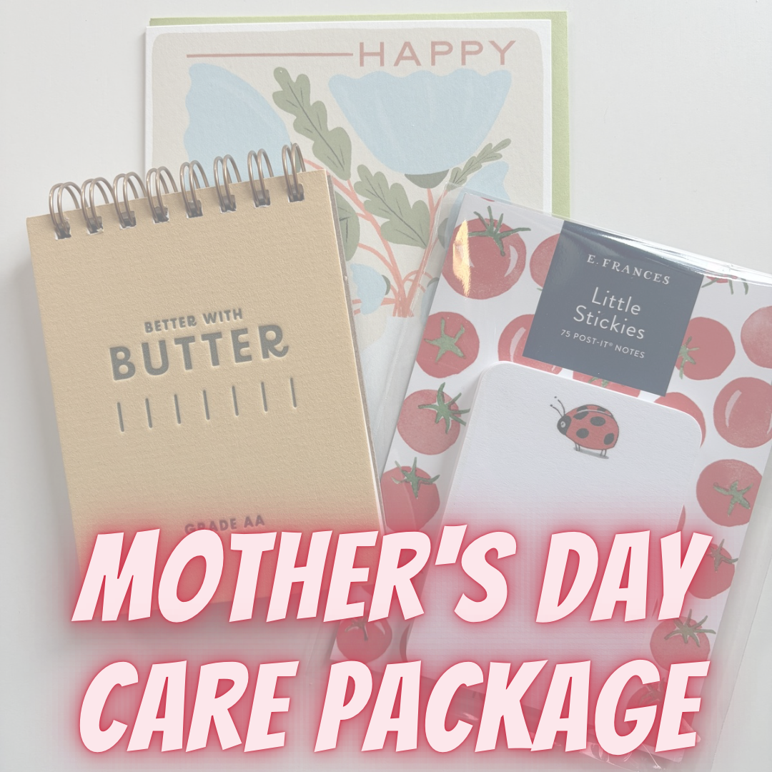 A Mother’s Day Care Package