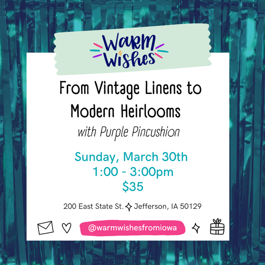 From Vintage Linens to Modern Heirlooms workshop