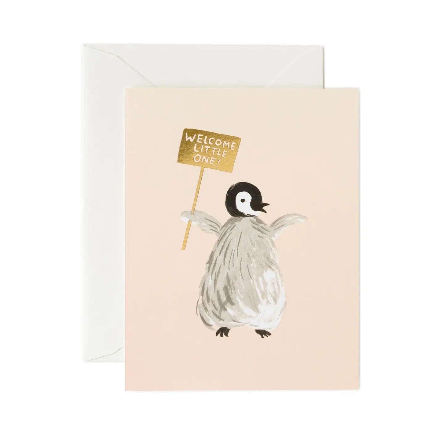 Cream card with an illustration of a black, white, and grey penguin. Penguin is holding a foil gold sign. On the sign is "welcome little one!" in white text. 