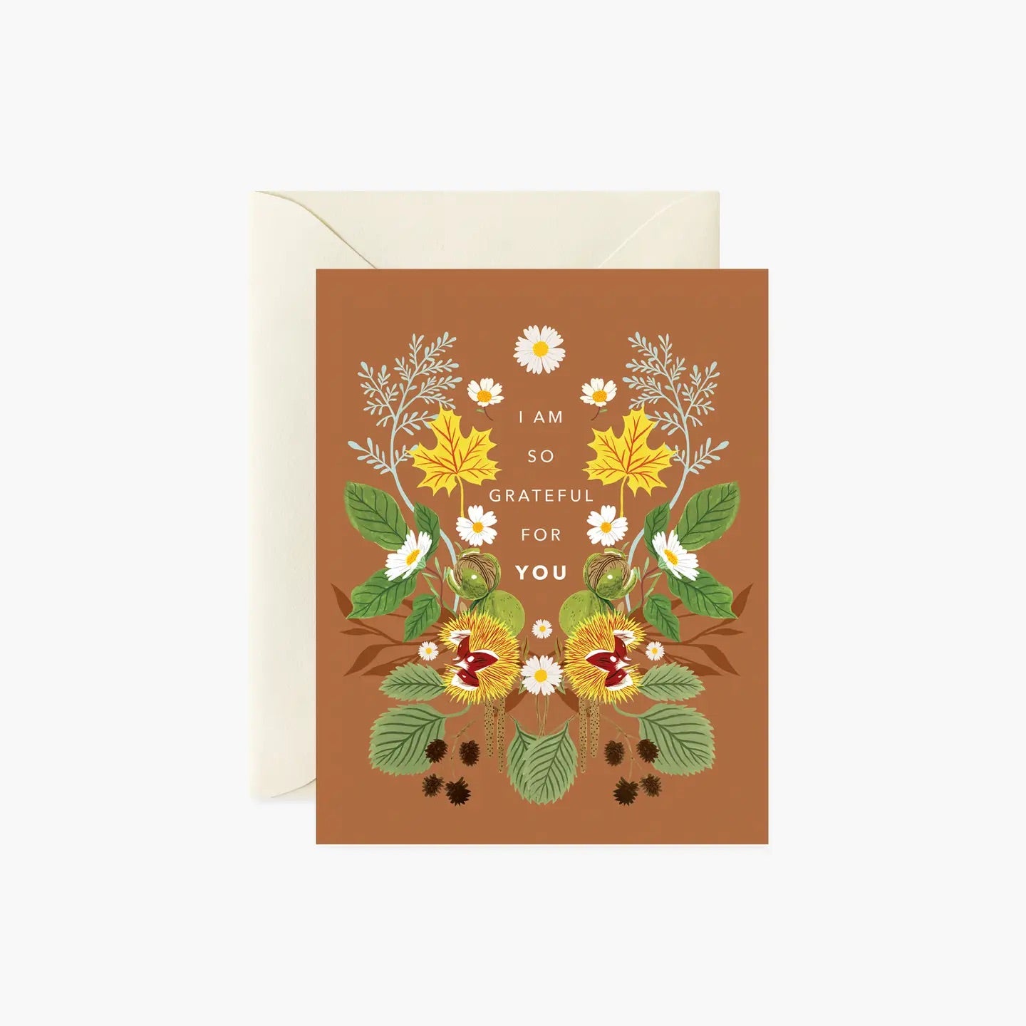 White card with full color tan background. Green, yellow, and white floral design. White text “I am so grateful for you” 