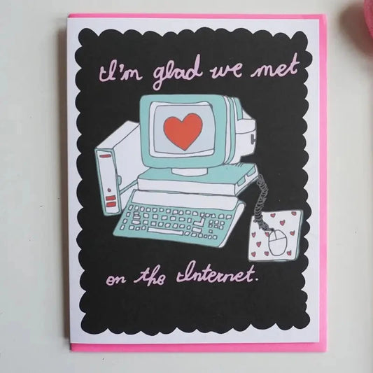 Met on the Internet card