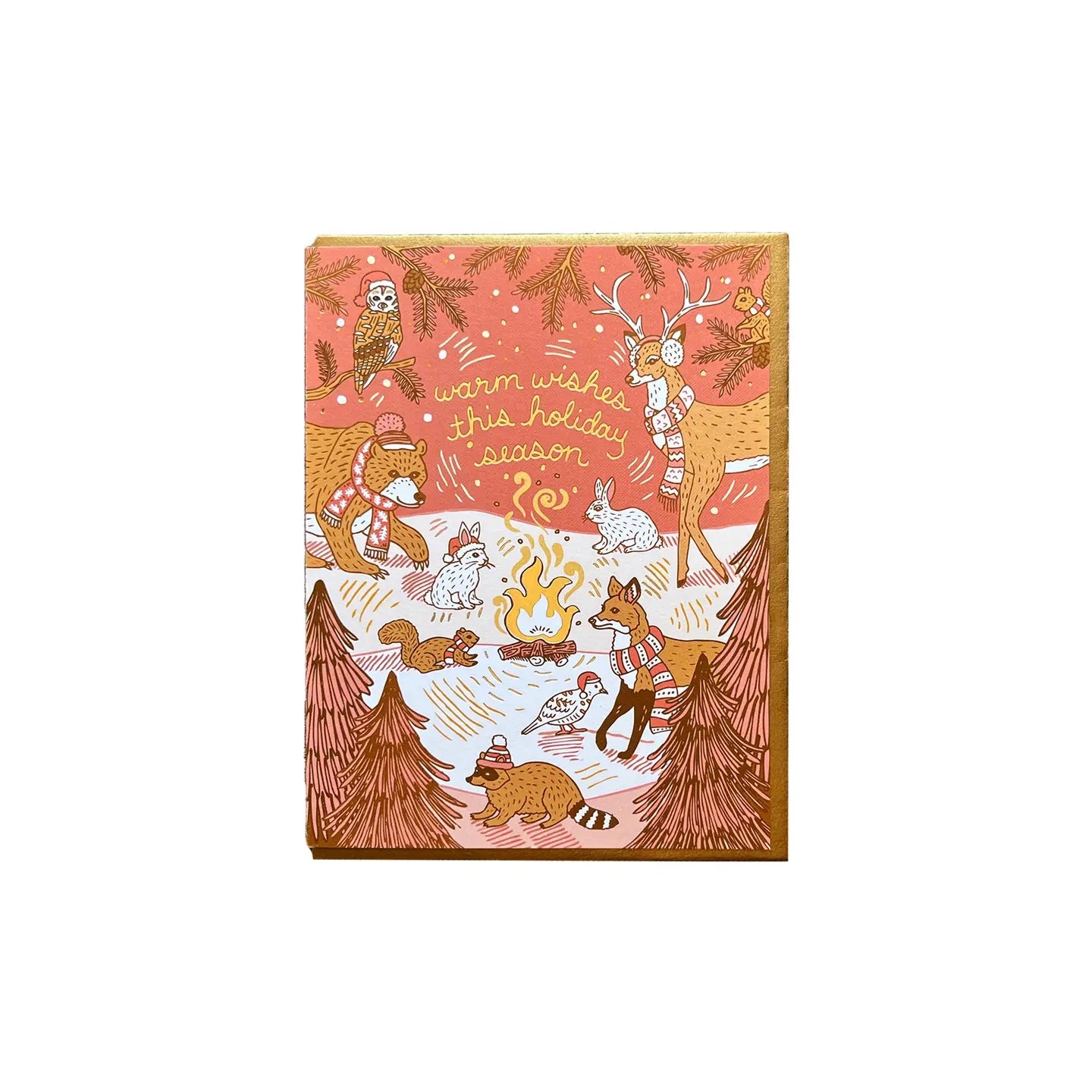 White card with full color background of woodland animals around a campfire. Card is in shades of orange, red, and brown. Gold text "warm wishes this holiday season" 