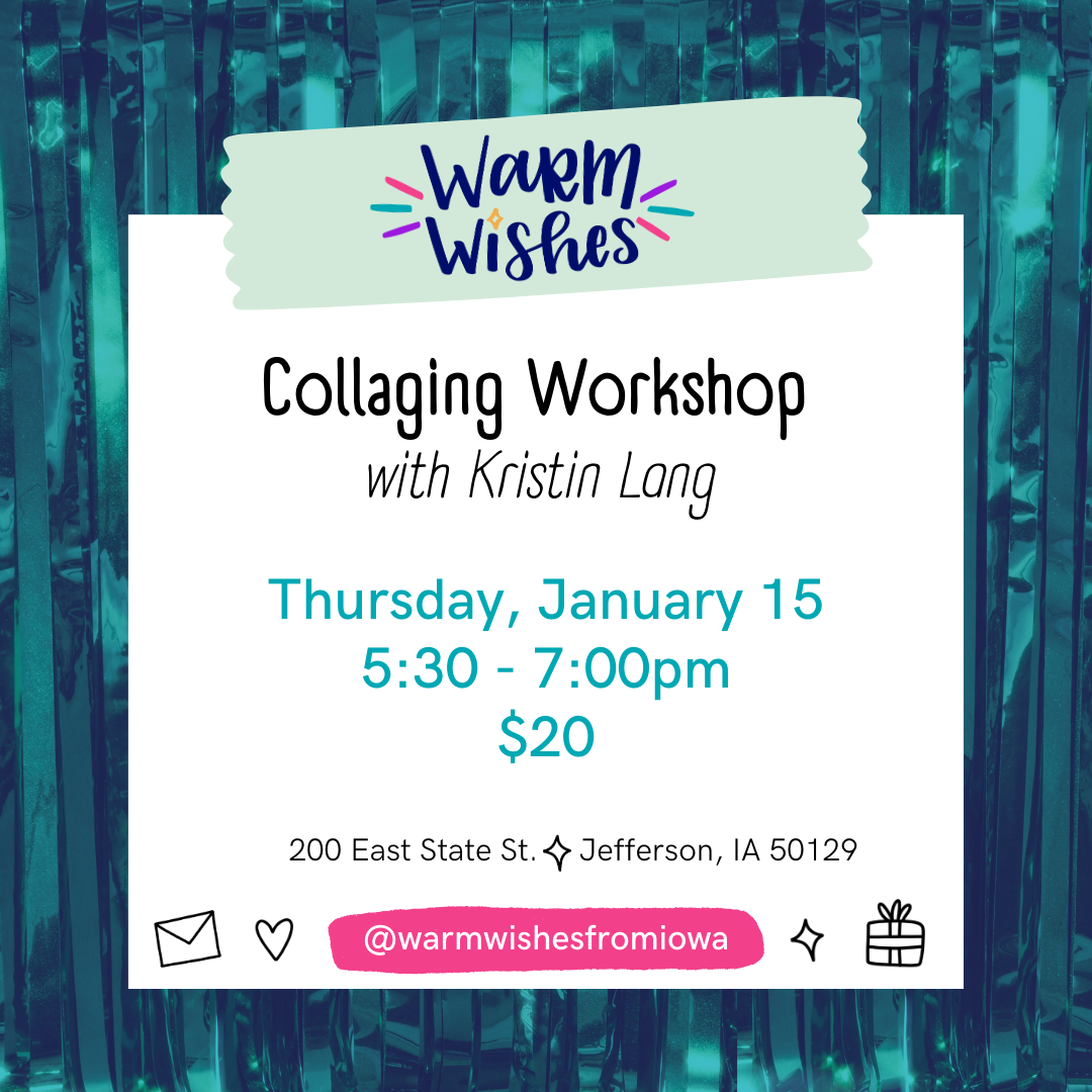 Collaging workshop- January 15 or January 17
