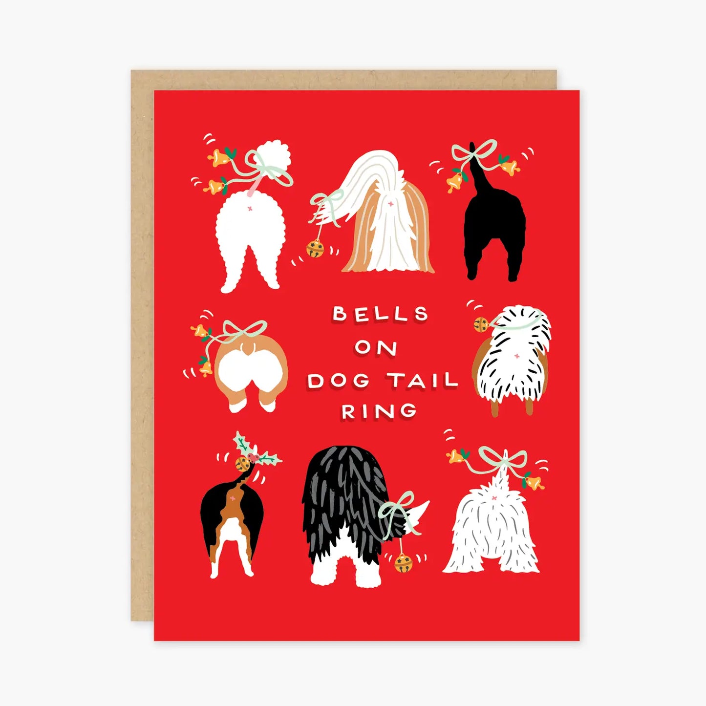 White card with full color red background. Illustrations of dog tails with bells. White text “bells on dog tails ring”