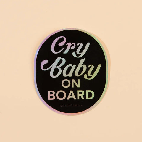 Cry Baby on Board sticker