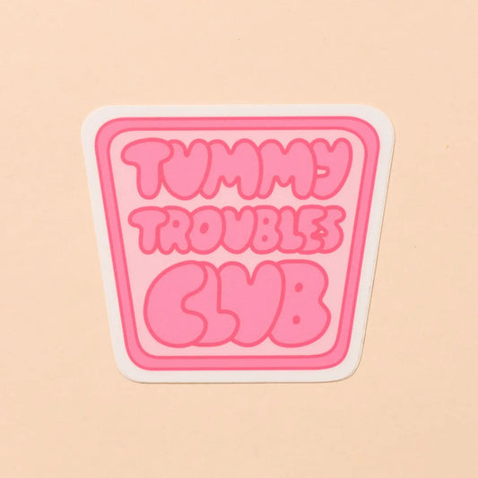 Tummy Troubles Club sticker