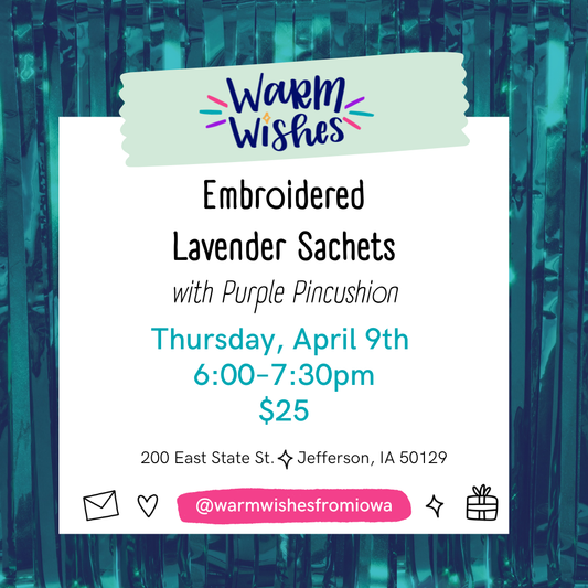 Promotional flyer for embroidered lavender sachets event on a teal background.