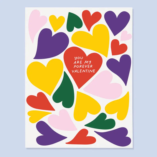 Colorful heart pattern with a central red heart and white text “you are my forever Valentine.” Card is on a light blue background