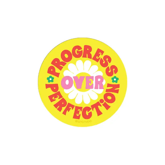 Progress Over Perfection sticker