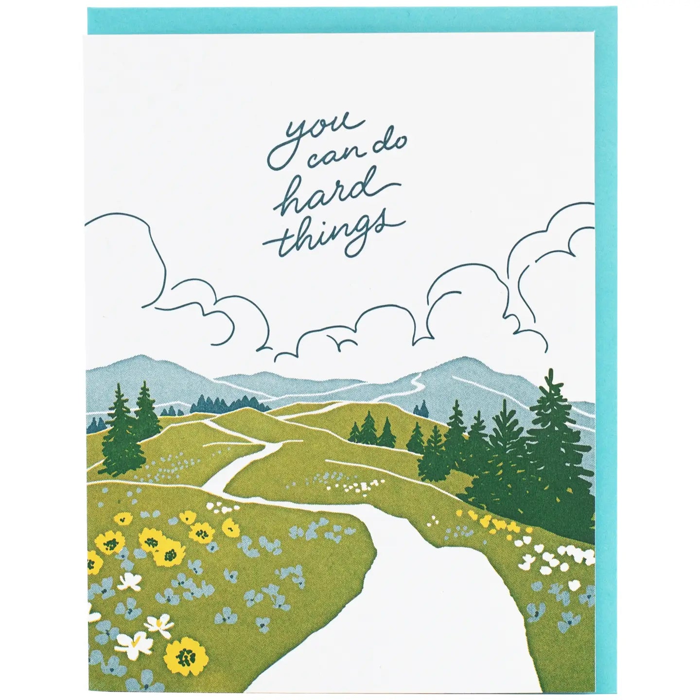 White greeting card with a mountain path illustration. Blue text: you can do hard things 