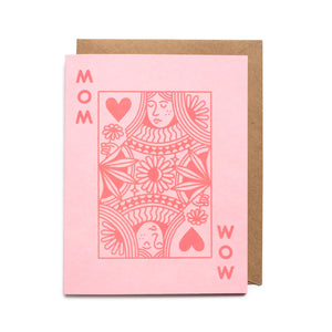 Light pink card. Darker pink ink reads "mom and wow." Darker pink drawing of queen of hearts playing card