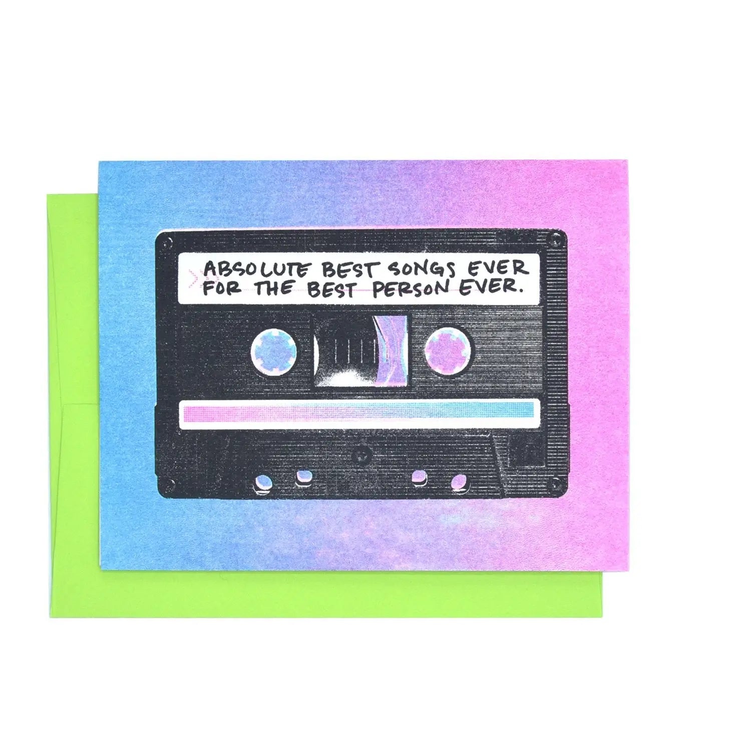 Blue and purple card with an illustration of a cassette tape. There is a white bar on the cassette with black text that reads "absolute best songs ever for the best person ever"