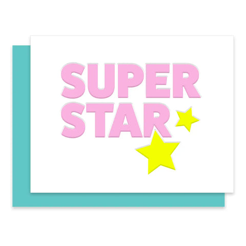 White card with pink block letters reading "super star." Letter press yellow stars 