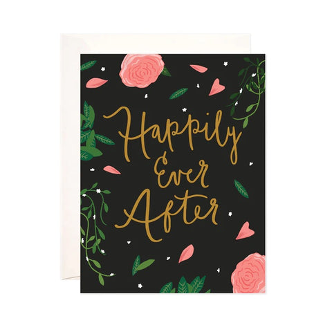 Black card with pink flowers and green leaves. Gold text reads "happily ever after"