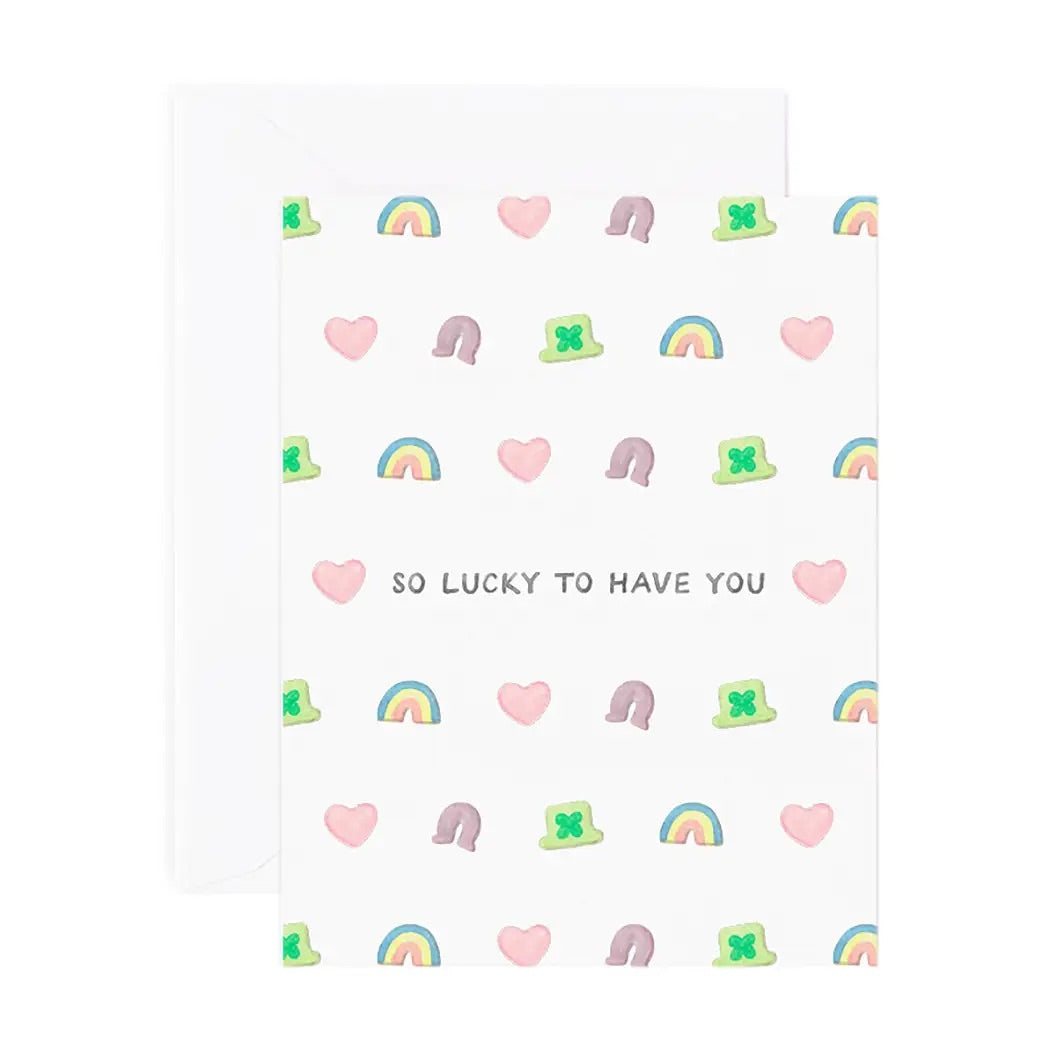White card with Lucky Charms marshmallow illustrations. Black text reads "so lucky to have you"
